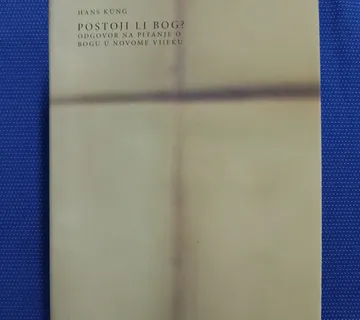 Hans Küng – Postoji li Bog? Odgovor na pitanje o Bogu - cover