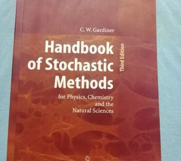 C. W. Gardiner – Handbook of Stochastic Methods for Physics [A15] - cover