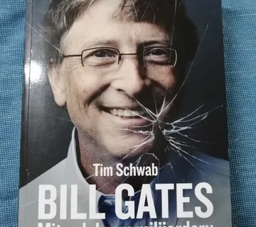 Tim Schwab – Bill Gates : Mit o dobrom milijarderu - cover