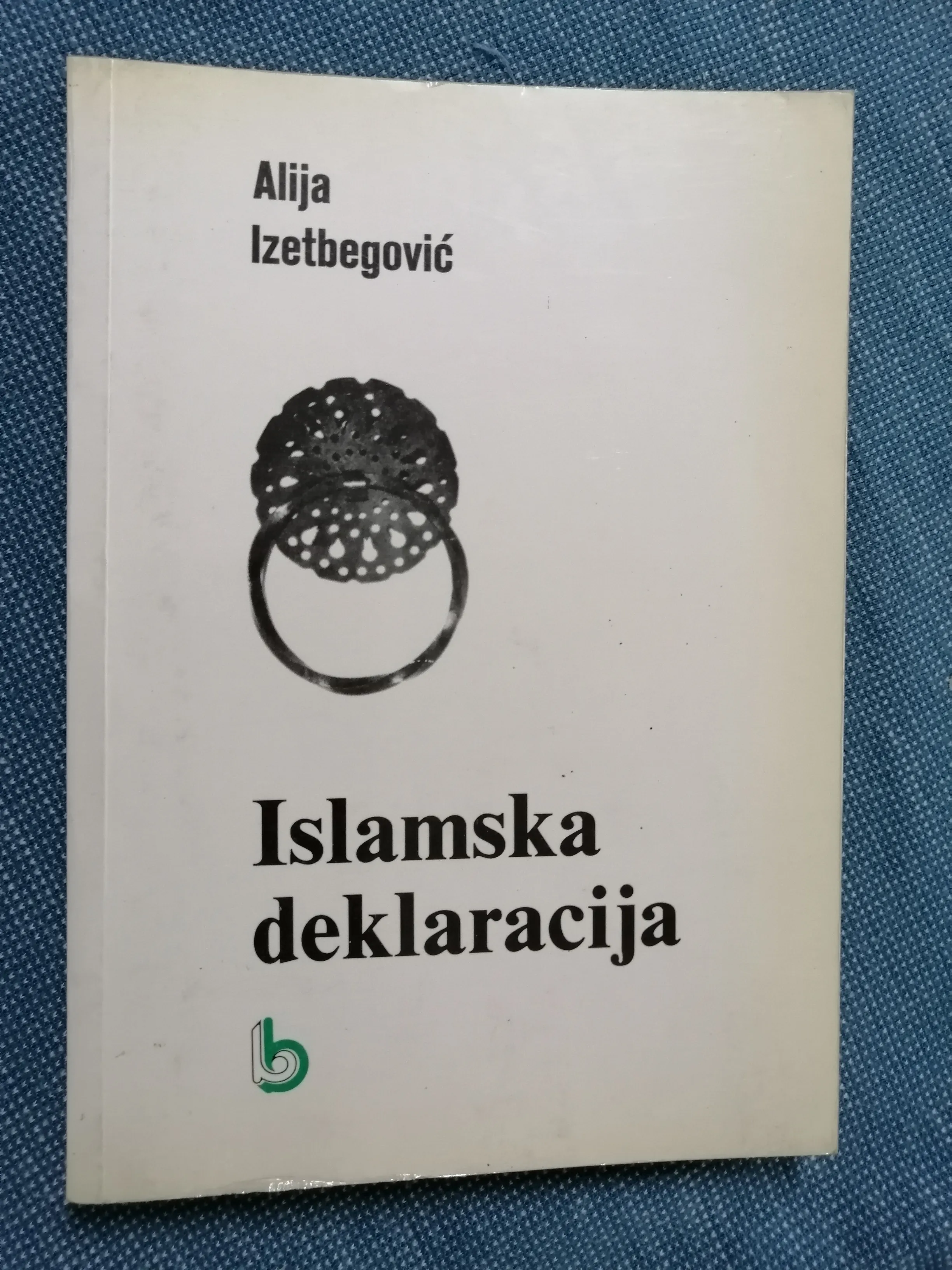 Alija Izetbegović – Islamska deklaracija - cover