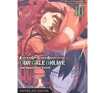 Sword Art Online Alternative Gun Gale Online vol. 03 Second Squad Jam - cover