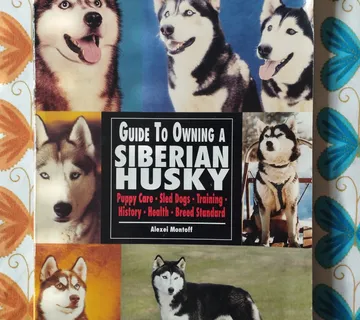 Alexei Montoff - Guide to owning a Siberian husky - cover