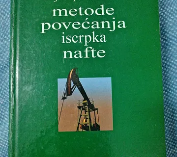 Josip Sečen – Metode povećanja iscrpka nafte - Zagreb