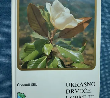 Čedomil Šilić – Ukrasno drveće i grmlje - cover