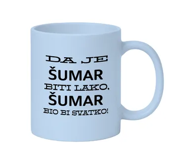 Šalica da je šumar biti lako - cover