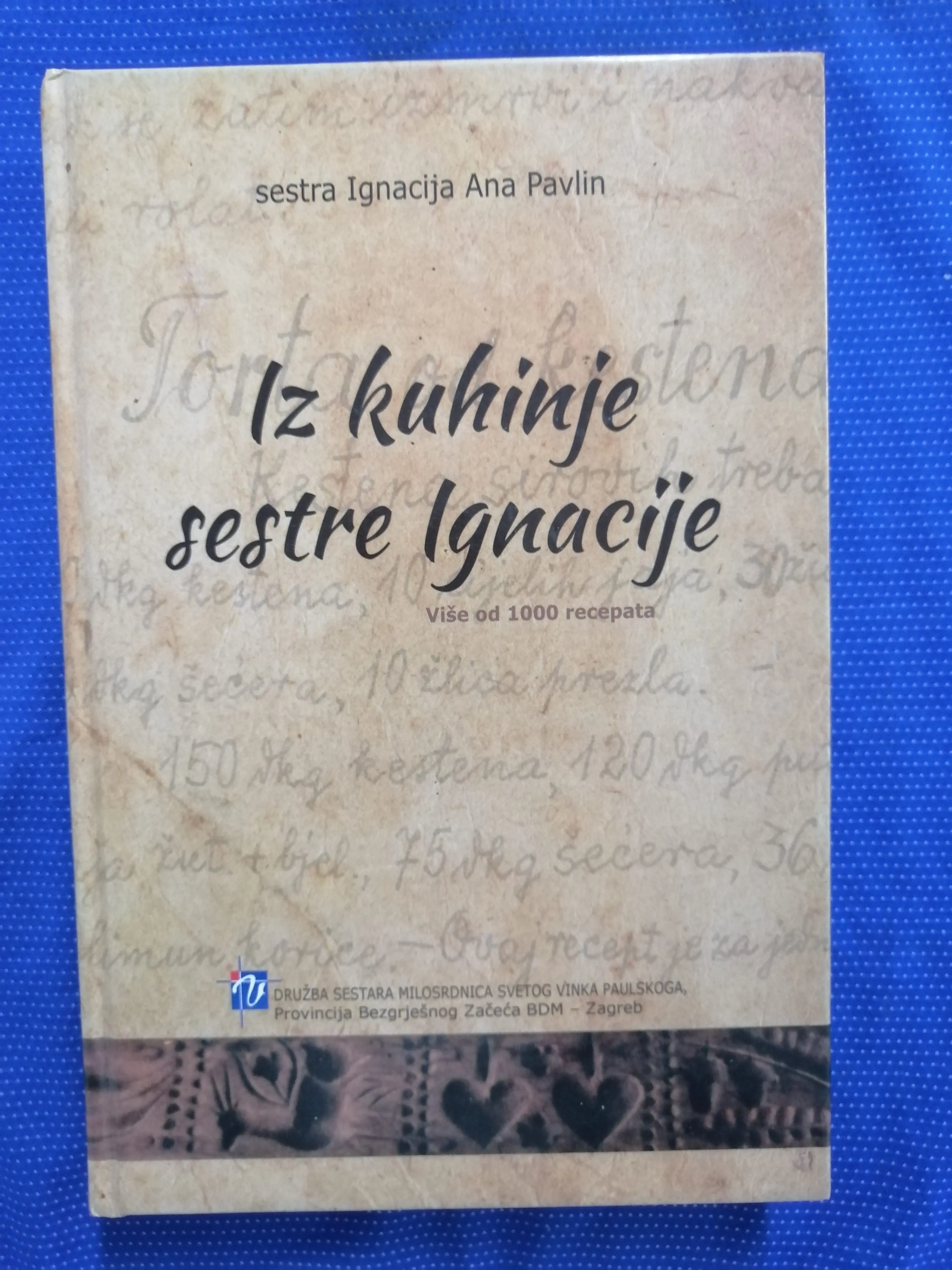S. Ignacija, Ana Pavin – Iz kuhinje sestre Ignacije - cover