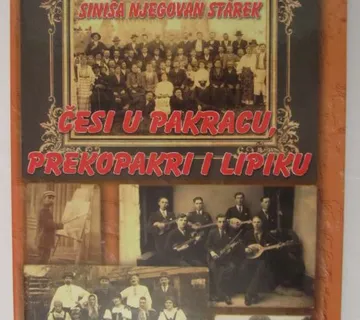 Siniša Njegovan Stárek - Česi u Pakracu, Prekopakri i Lipiku - cover