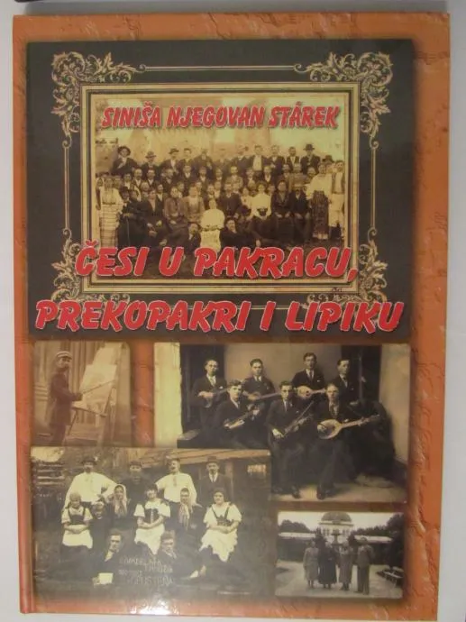 Siniša Njegovan Stárek - Česi u Pakracu, Prekopakri i Lipiku - cover