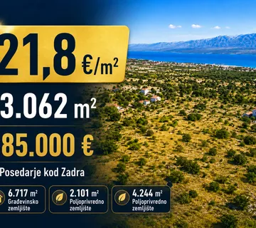 Hrvatska, Zadar, Posedarje – zemljište ukupne površine 13.062 m², od čega 6.717 m² građevinskog zemljišta, uz poljoprivredno zemljište