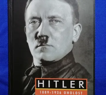 Ian Kershaw – Hitler 1889.–1936. : Oholost - cover