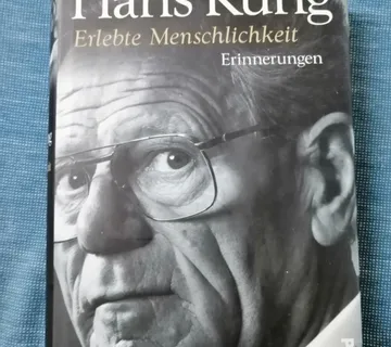 Hans Küng – Erlebte Menschlichkeit : Erinnerungen - cover