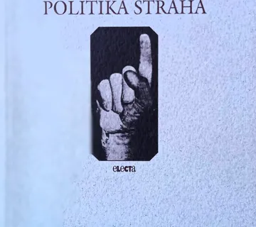 POLITIKA STRAHA S ONU STRANU LJEVICE I DESNICE Frank Furedi - cover