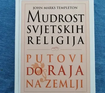 Sir John Templeton – Mudrost svjetskih religija (B120) - cover