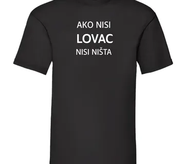 Majica ako nisi lovac - cover