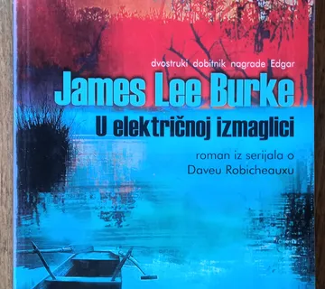 U ELEKTRIČNOJ IZMAGLICI James Lee Burke - cover