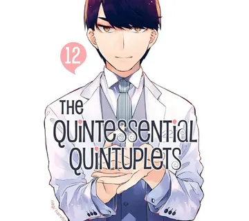 The Quintessential Quintuplets vol. 12 - Zaprešić