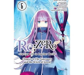 Re:ZERO -Starting Life in Another World-, Chapter 4: The Sanctuary and the Witch of Greed vol. 6 - Zaprešić