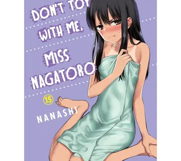 Don't Toy With Me, Miss Nagatoro vol. 15 - Zaprešić