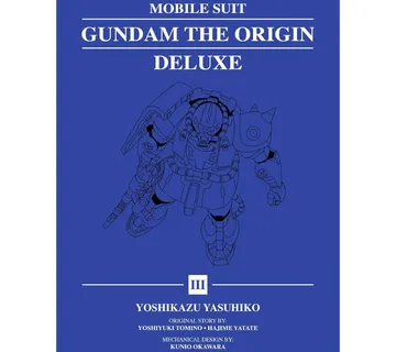 Mobile Suit Gundam: THE ORIGIN Deluxe vol. 3 - Zaprešić