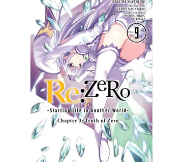 Re:ZERO -Starting Life in Another World-, Chapter 3: Truth of Zero vol. 9 - Zaprešić