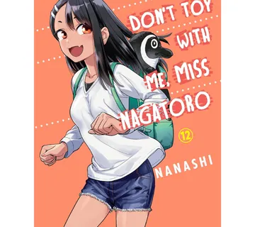 Don't Toy With Me, Miss Nagatoro vol. 12 - Zaprešić