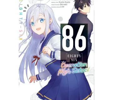 86-EIGHTY-SIX: Operation High School - Zaprešić