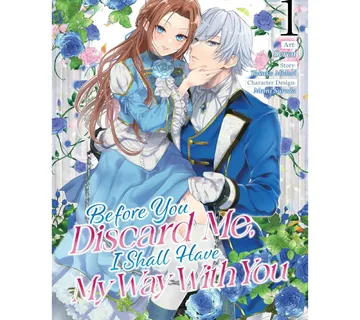 Before You Discard Me, I Shall Have My Way With You vol. 1 - Zaprešić