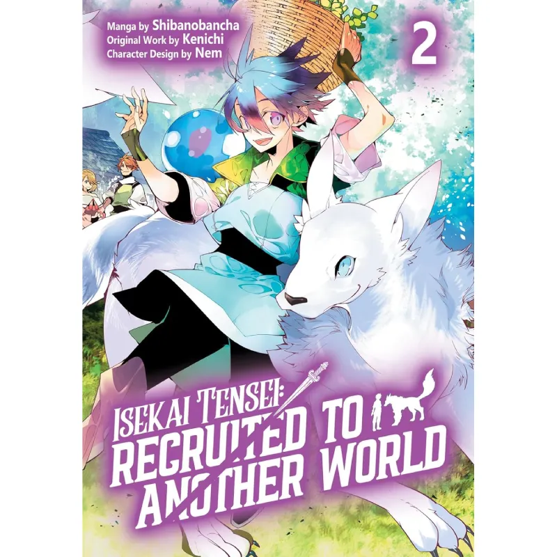 Isekai Tensei: Recruited to Another World vol. 2 - cover