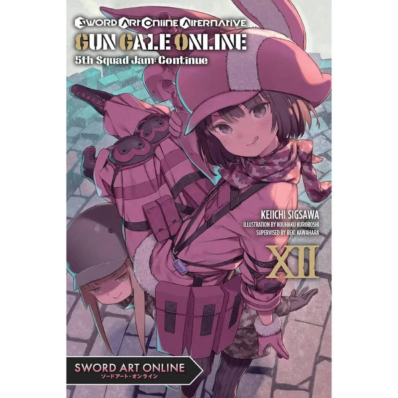 Sword Art Online Alternative Gun Gale Online vol. 12 5th Squad Jam: Continue - cover