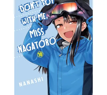 Don't Toy With Me, Miss Nagatoro vol. 10 - Zaprešić