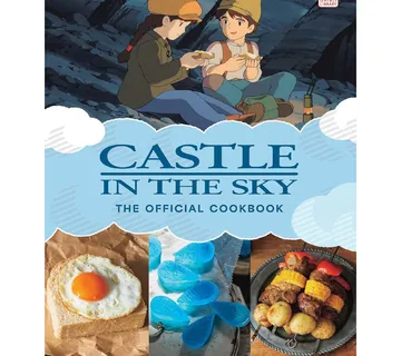 Castle in the Sky: The Official Cookbook - Zaprešić