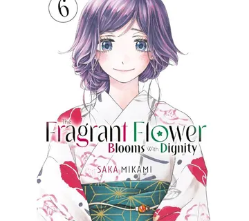 The Fragrant Flower Blooms With Dignity vol. 6 - Zaprešić