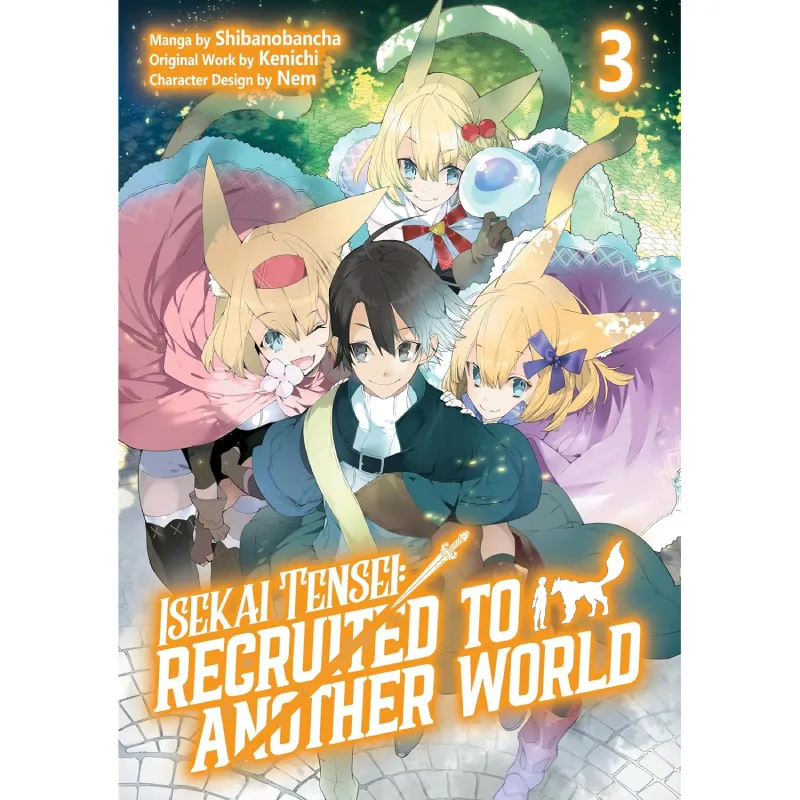 Isekai Tensei: Recruited to Another World vol. 3 - cover