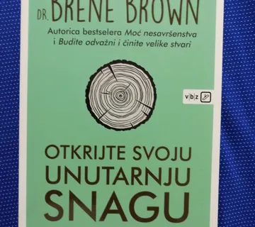 Brene Brown – Otkrijte svoju unutarnju snagu - cover