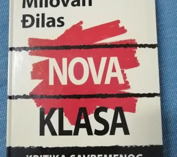 Milovan Đilas – Nova klasa : Kritika savremenog komunizma - Zagreb