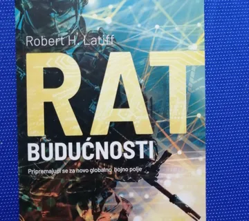 Robert H. Latiff – Rat budućnosti - cover