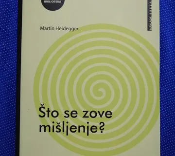 Martin Heidegger – Što se zove mišljenje? - cover