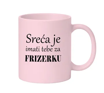 Šalica – Sreća je imati tebe za frizerku! - cover