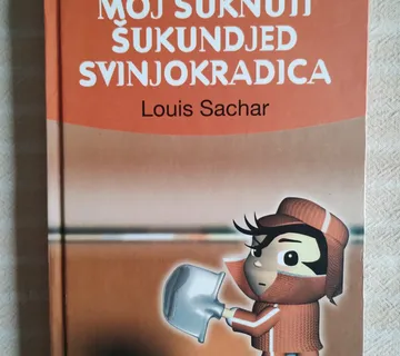L. SACHAR MOJ ŠUKNUTI ŠUKUNDJED SVINJOKRADICA - cover