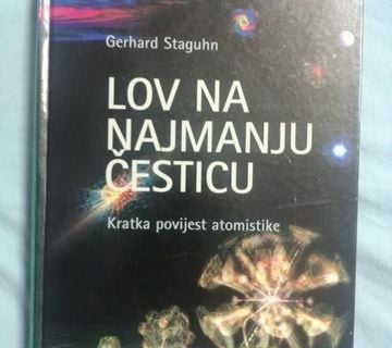 Gerhard Staguhn – Lov na elementarnu česticu [B88] - cover