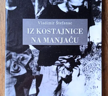 IZ KOSTAJNICE NA MANJAČU Vladimir Štefanac DOMOVINSKI RAT - cover
