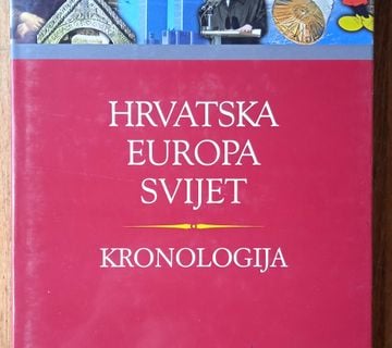 HRVATSKA EUROPA SVIJET KRONOLOGIJA Ivo Goldstein - cover