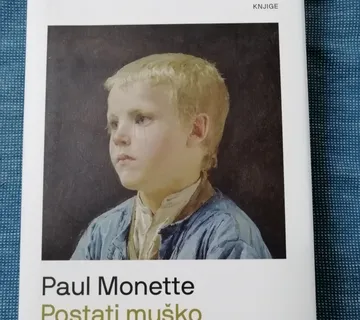 Paul Monette – Postati muško : Polovica jednog života - cover