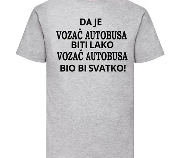 Majica da je vozač autobusa biti lako 15,00 € – 18,00 € - cover