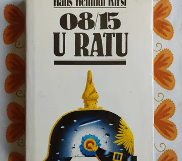 Hans Hellmut Kirst - 08/15 u ratu - Samobor