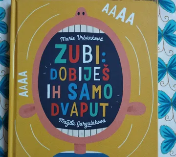 Magda Gargulakova - Zubi: dobiješ ih samo dvaput - Samobor