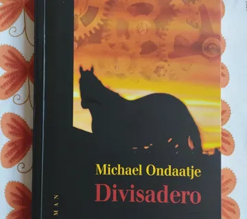 Michael Ondaatje - Divisadero - Samobor