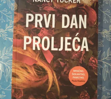 Nancy Tucker – Prvi dan proljeća - Zagreb