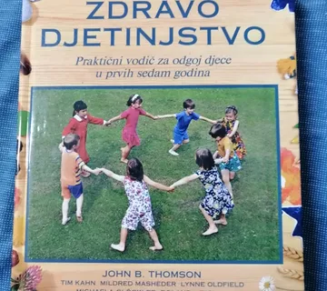 John B. Thompson – Zdravo djetinjstvo - Zagreb