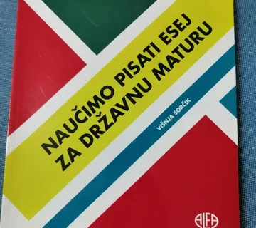Višnja Sorčik – Naučimo pisati esej za državnu maturu - Zagreb